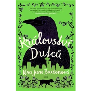 Království Dutců - Kira Jane Buxton