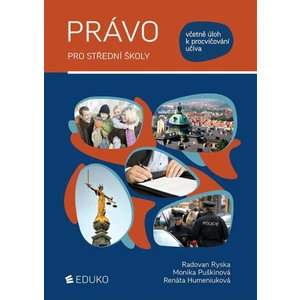 Právo pro střední školy - Radovan Ryska, Monika Puškinová, Renáta Humeniuková