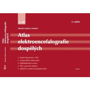 Atlas elektroencefalografie dospělých 2. díl - Zdeněk Vojtěch