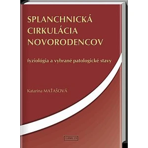 Splanchnická cirkulácia novorodencov