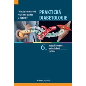 Praktická diabetologie -- 6. aktualizované a doplněné vydání