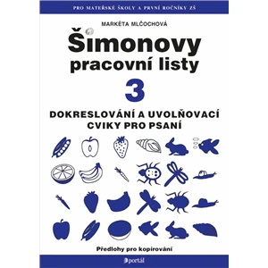 ŠPL 3 - Dokreslování, uvolňovací cviky pro psaní - Markéta Mlčochová