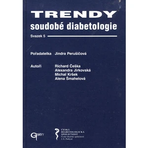 Trendy soudobé diabetologie 05 - Perušičová Jindra