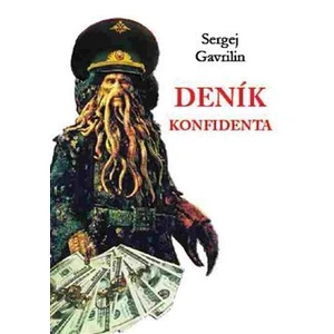 Deník konfidenta - Gavrilin Sergej