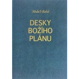 Desky Božího plánu - Abdu´l-Bahá