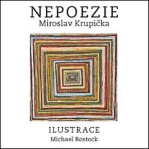 Nepoezie - Krupička Miroslav
