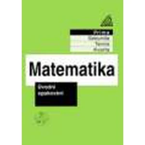 Matematika pro nižší ročníky víceletých gymnázií -- Úvodní opakování