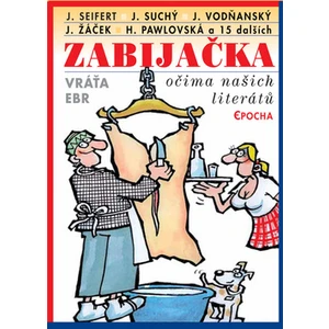 Zabijačka očima našich literátů - Vratislav Ebr