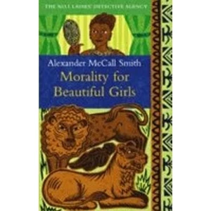 Morality for Beautiful Girls (Defekt) - Alexander McCall Smith