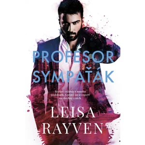 Profesor Sympaťák - Leisa Rayven