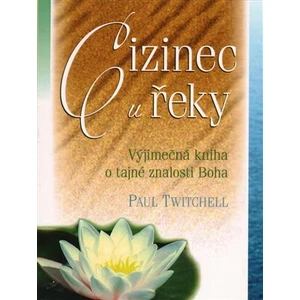 Cizinec u řeky - Paul Twitchell, Signy Cohen