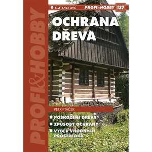 Ochrana dřeva, Ptáček Petr