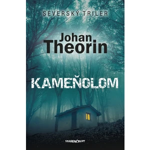 Kameňolom - Johan Theorin
