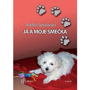 Já a moje smečka - Adéla Syručková
