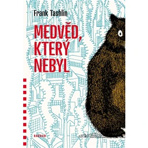 Medvěd který nebyl - Tashlin Frank