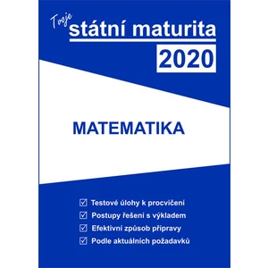 Tvoje státní maturita 2020 - Matematika