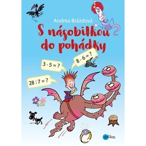 S násobilkou do pohádky - Andrea Brázdová