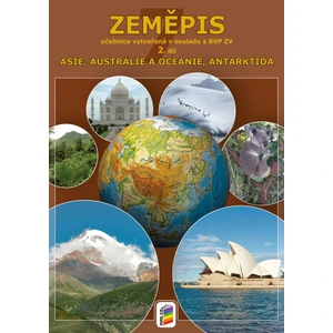 Zeměpis pro 7. ročník -- Asie, Austrálie a Oceánie, Antarktida