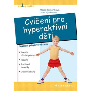 Cvičení pro hyperaktivní děti, Zemánková Marie