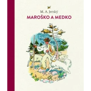 Maroško a Medko - M. A. Jerský