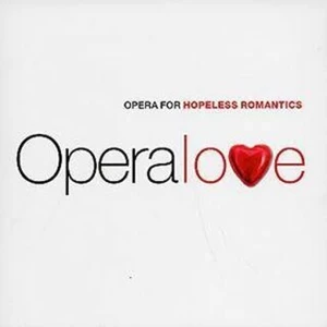 Opera Love - Opera for Hopeless Romantics - 2 CD [CD]