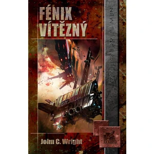 Fénix vítězný - Wright John C.