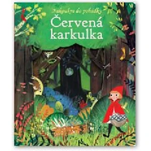 Nakoukni do pohádky Červená karkulka