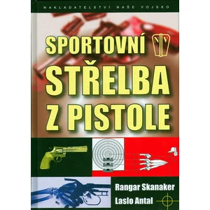 Sportovní střelba z pistole - Skanaker, Antal