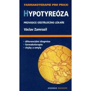 Hypotyreóza - Václav Zamrazil