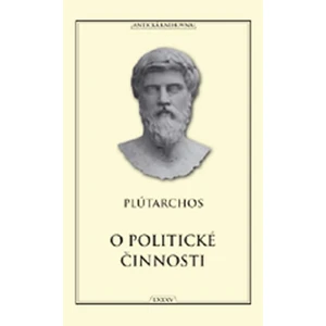 O politické činnosti - Plútarchos