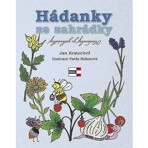Hádanky ze zahrádky - Jan Kratochvíl