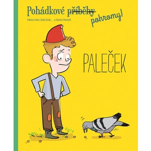 Pohádkové pohromy! Paleček