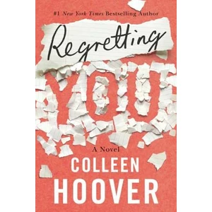 Regretting You - Colleen Hooverová