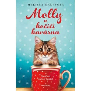 Molly a kočičí kavárna - Melissa Daleyová