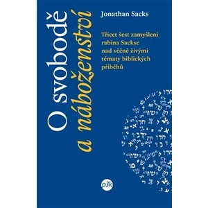 O svobodě a náboženství - Sacks Jonathan