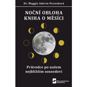 Noční obloha - Kniha o Měsíci - Maggie Aderin-Pococková