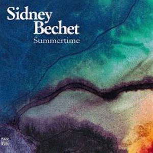 Summertime - Bechet Sidney [CD album]
