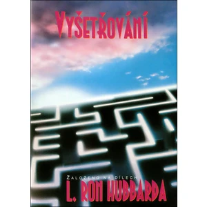 Vyšetřování - Hubbard L. Ron