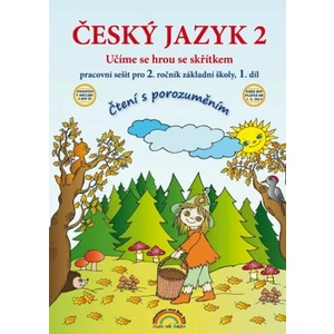 Český jazyk 2 – pracovní sešit 1. díl, Čtení s porozuměním