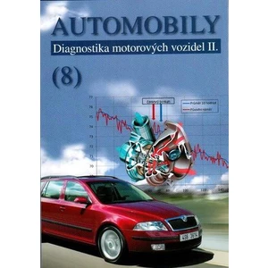 Automobily VIII -- Diagnostika motorových vozidel II.