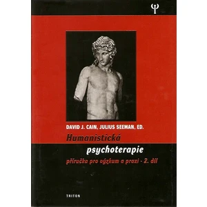 Humanistická psychoterapie 2.díl -- Příručka pro výzkum a praxi