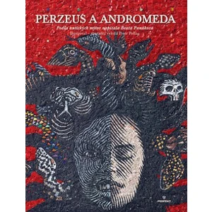 Perzeus a Andromeda - Beata Panáková