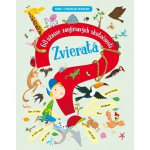 Zvieratá -- 60 úžasne zaujímavých skutočností