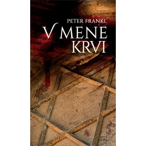 V mene krvi - Peter Frankl