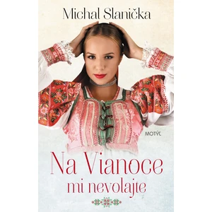 Na Vianoce mi nevolajte - Michal Slanička