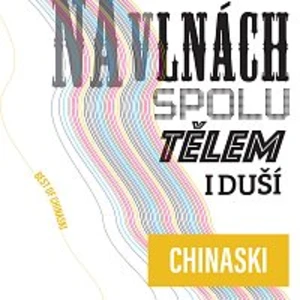 Na vlnách spolu tělem i duší Vol.1 - Chinaski [Vinyl album]