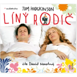 Líný rodič - Tom Hodgkinson - audiokniha