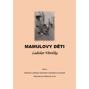 Mamulovy děti - Ladislav Větvička