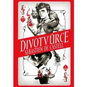 Divotvůrce - Sebastien de Castell