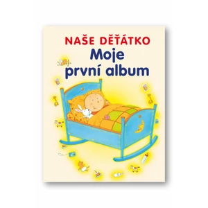 Naše děťátko Moje první album